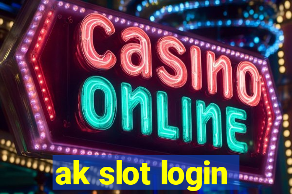 ak slot login